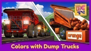 'Learn Colors with Dump Trucks Part 1 | Educational Video for Kids by Brain Candy TV'