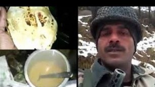 'Indian BSF Jawan -Shows quality of Food in Border Security Force'