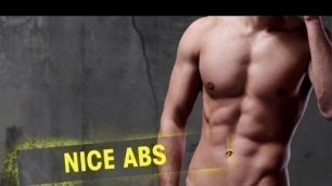 'Nice Abs - Best Abs Workout Routine'