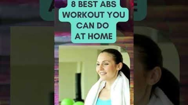 'Best Flat Abs Workouts You Can Do at Home #shorts #fitness #abs #fitnessmotivation'