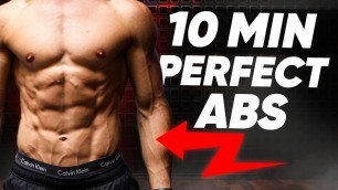'10 MIN PERFECT ABS WORKOUT (RESULTS GUARANTEED!)'