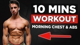 '10 MIN HOME CHEST & ABS WORKOUT (NO EQUIPMENT!)'