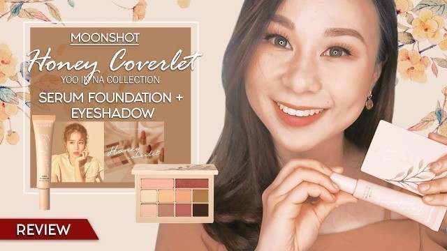 'Moonshot - Honey Coverlet Foundation + Eyeshadow - First Impression/Tutorial/GRWM | im_jennytwong'