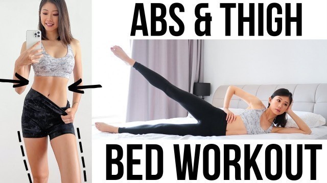 'ABS & THIGH WORKOUT IN BED | Flat Belly & Slim Thighs BURN 