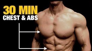 'Chest and Abs Workout (BOTH IN 30 MINUTES!)'