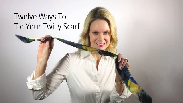 '12 Ways To Tie Your Twilly Scarf'