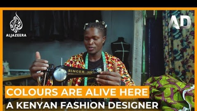 'Colours Are Alive Here: A Kenyan fashion designer | Africa Direct Documentary'