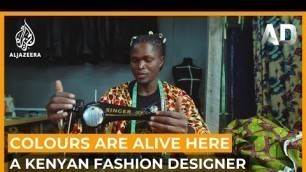 'Colours Are Alive Here: A Kenyan fashion designer | Africa Direct Documentary'