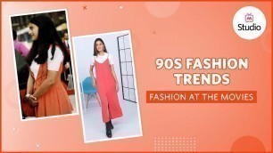 'Style Like 90s Fashion Trend ft. Kajol Devgan -  Myntra Studio'