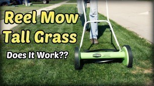'Reel Mowing Tall Grass?'