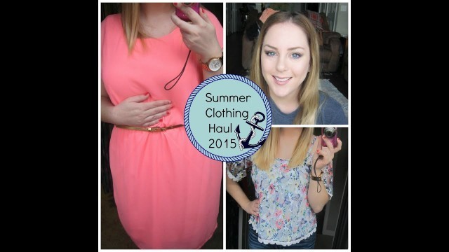 'Summer Clothing Haul | Workplace & Casual 2015'
