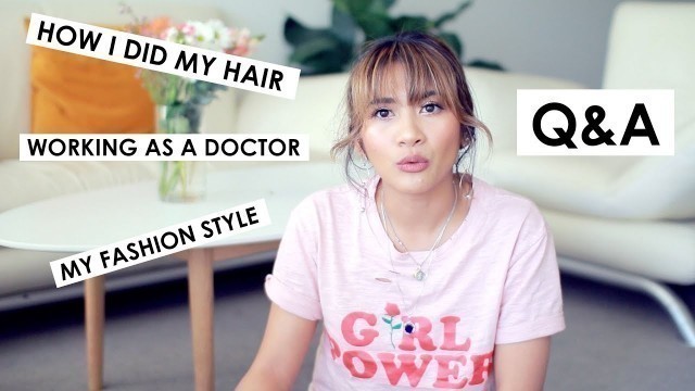 'Q&A | Working as a doctor, How I did my hair, My fashion style'