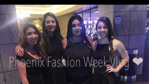 'Phoenix Fashion Week Vlog// Carolina Damian ♡'