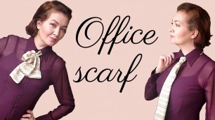 'Office Scarf: How to wear oblong silk scarf with shirt. 3 neck scarf style step by step.'
