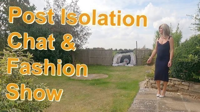 'Post Isolation Chat & Fashion Show'