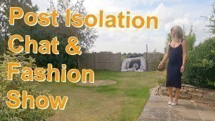 'Post Isolation Chat & Fashion Show'
