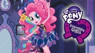 'My Little Pony Equestria Girls Fashion Show - Pinkie Pie'