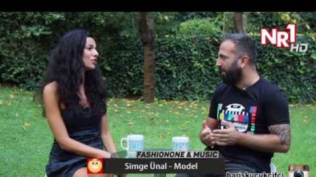 'Simge Ünal Fashionone  & music Enis Barış Küçükçifçi NR1 tv'