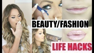 'Beauty/Fashion LIFE HACKS | Make Money Shopping, Big Lips In Seconds, and More!'