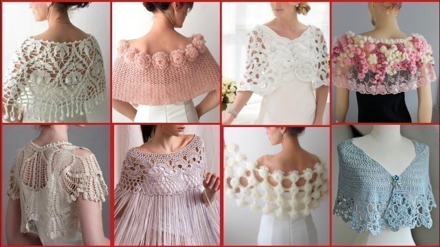 'Impressively Stylish Crochet Caplet Shawl Scarf Designs Ideas//Bridal Wear Caplet Shawl'