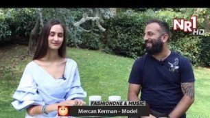 'Mercan KERMAN Fashionone & music Enis Barış Küçükçifçi NR1'