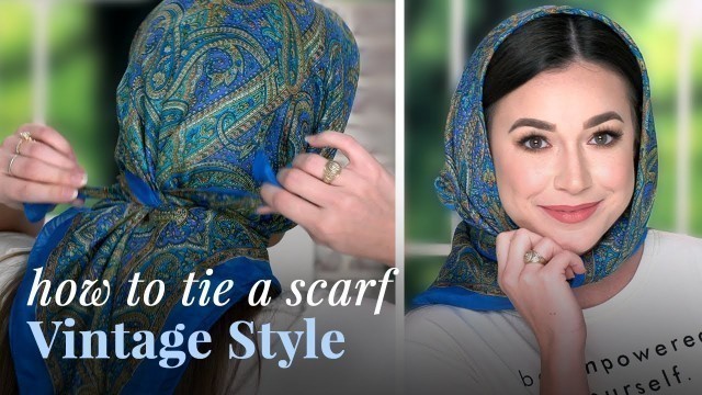 'How To Tie A Scarf Vintage Style | 2 Quick and Easy Ways'
