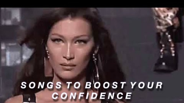 'part 2: songs that make you feel like you’re on a runway to boost your confidence | slowed playlist'