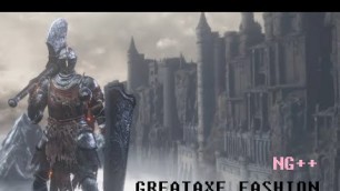 'Greataxe Fashion Build Guide -- Dark Souls 3 PVP and NG++'