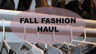'Casual & Dressy Fall Fashion Haul | 2015'
