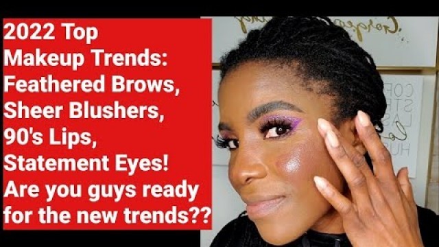 '#SHORTS | 2022 MAKEUP & BEAUTY TRENDS: FEATHERED BROWS, STATEMENT EYES, 90\'S LIP| ARE THEY WEARABLE?'