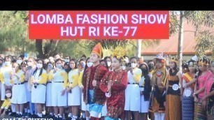 'Lomba Fashion Show antar Kelas dalam Rangka Memperingati HUT RI Ke-77'