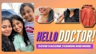 'Doctor Visit| Productive Day| Fashion| Covid Vaccine| Brightening and Pigmentation కోసం ఇది వాడండి'