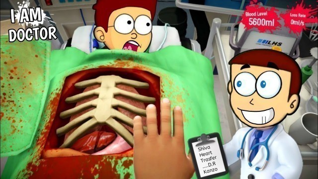 'Kanzo is Doctor ? Surgeon Simulator | Shiva and Kanzo Gameplay'