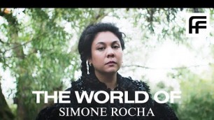 'What Inspires a Fashion Designer? | The World of Simone Rocha | Farfetch'