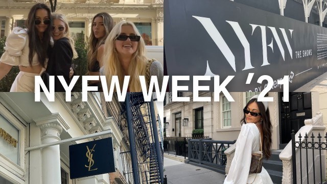 'NEW YORK FASHION WEEK VLOG 2021 | Girls trip, 4 days in NYC, sharing a bunch of shows and events...'