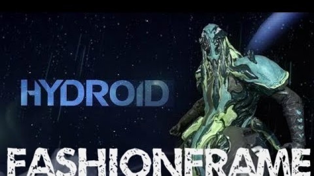 'Warframe - FashionFrame #2 Hydroid'