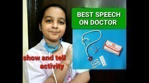 'Doctor speech For Fancy Dress/Fancy Dress Doctor Speech/Doctor Fancy Dress/Speech on Doctor for Kids'