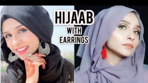 'How To Wear Hijaab/Scarf With Earrings | Two Easy Hijaab Styles By Hunaina Rasool'