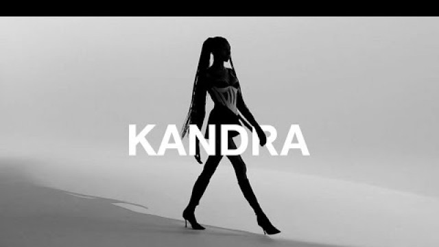 'KANDRA Fashion Music Playlist (Special Edition)'