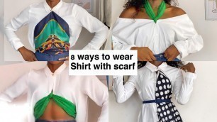 'How to style scarf with Shirt (8 ways) / Quick & Easy / DIY scarf styles   #Fashionhacks #howto'