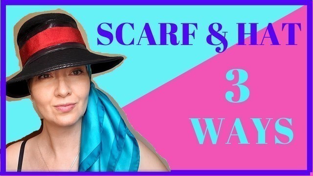 'How to wear a silk scarf under a hat. Hat with scarf easy tutorial.'