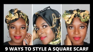 '9 Ways to style a SQUARE SCARF | Turban and Hijab tutorial | 2020'