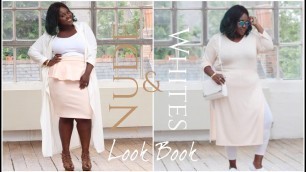 'NUDE AND WHITE LOOK BOOK | PLUS SIZE FASHION'