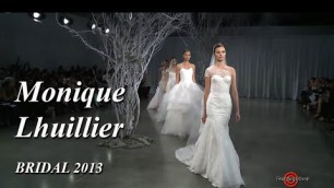 'MONIQUE LHUILLIER Bridal NY Fashion Week SS 2013 : Luxury Couture Fashion Show | EXCLUSIVE (2013)'