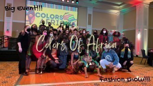 'VLOG: Colors of Africa + Shopping +  Fashion show + Stress??'