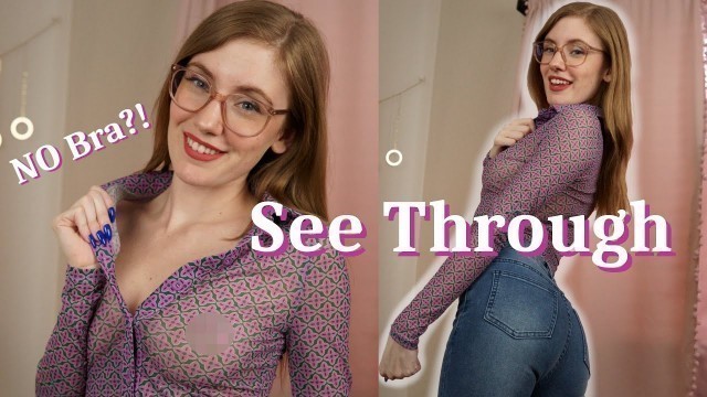 'SEE THROUGH Shirts with NO Bra * Try On Haul'