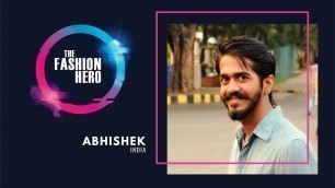 'Abhishek Gupta, possible contestant for The Fashion Hero TV Series'
