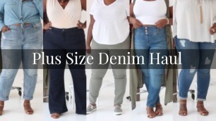 'Plus Size Denim Haul |Plus Size Fashion|'
