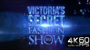 'Victoria\'s Secret Fashion Show 2012 - 4K 60FPS Upscaled'
