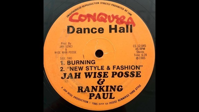 'Jah Wise Posse & Raning Paul Burning  New Style & Fashion Sleng Teng'